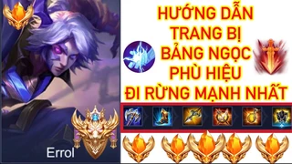 Trang Bị Đi Rừng Của Top 1 Errol