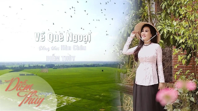 Về Quê Ngoại - Diễm Thùy