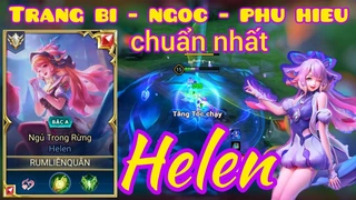 Trang Bị Và Ngọc Chuẩn Nhất Cho Helen Gánh Team