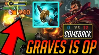 Graves Build Chí Mạng Gánh Team Cực Mạnh