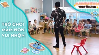 Trò chơi mầm non vui nhộn