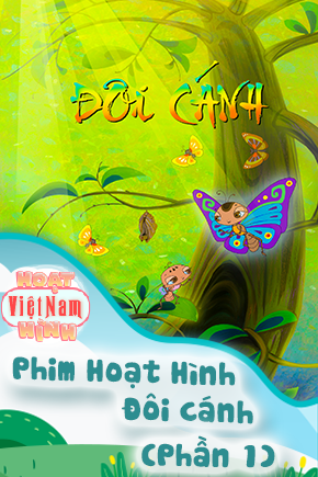  Phim Hoạt Hình Đôi cánh - Phần 1 