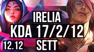 Irelia Đối Đầu Sett Cực Căng Combat Liên Tục
