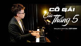 Cô Gái Của Tháng 5 (Studio Version) - Dật Hanh