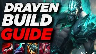 Hướng Dẫn Build Đồ Mạnh Nhất Cho Draven AD