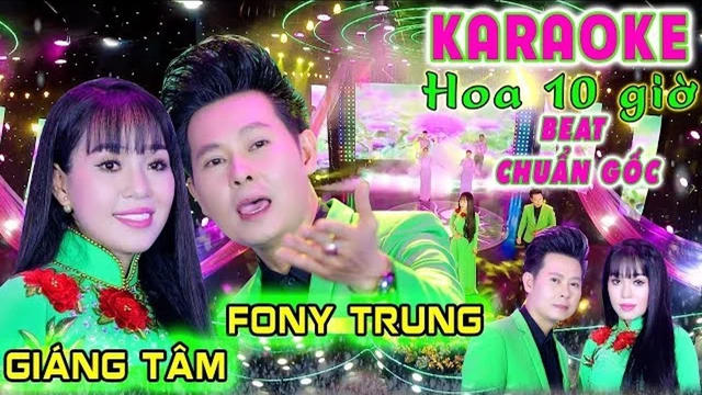 Hoa Mười Giờ - Fony Trung, Giáng Tâm