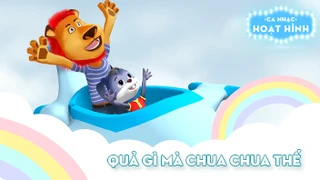 Ca khúc Quả gì mà chua chua thế