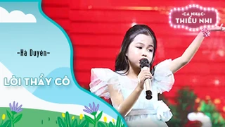 Ca khúc Lời thầy cô - Biểu diễn Hà Duyên