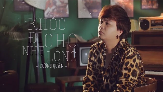 Khóc Đi Cho Nhẹ Lòng - Tường Quân