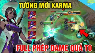 Karma Full Phép Dame Quá To
