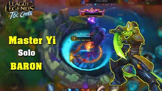Master Yi Solo Baron Siêu Đỉnh