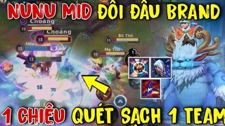 Nunu Đi Mid Đối Đầu Brand 1 Chiêu Quét Sạch 1 Team