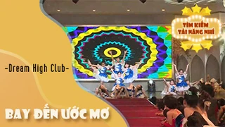 Bay Đến Ước Mơ - Dream High Club
