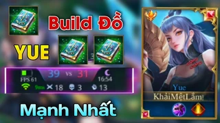 Cách Build Đồ Yue Siêu Mạnh
