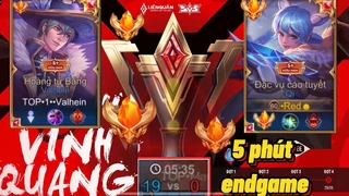 Valhein 5 Phút End Game