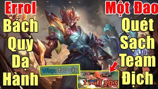 Errol Bách Quỷ Dạ Hành 1 Đao Quét Sạch 