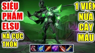 Siêu Phẩm Elsu Nã Cực Thốn