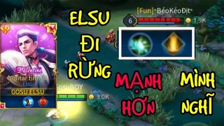 Elsu Đi Rừng Mạnh Hơn Mình Nghĩ