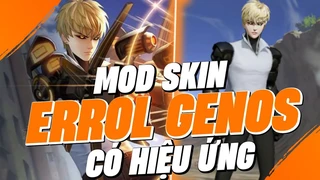 Errol Genos Siêu Hiệu Ứng Gánh Team