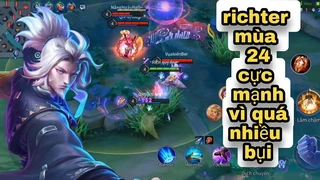 Richter Cực Mạnh Vì Quá Nhiều Bụi