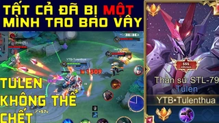 Tulen Tuyên Bố Không Thể Bị Hạ Gục