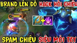 Brand Hack Hồi Chiêu Spam Mỏi Tay