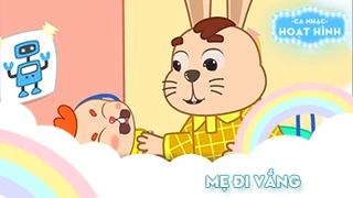 Ca khúc Mẹ đi vắng