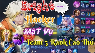 Bright Hacker Mật Vụ Cân Team Đẳng Cấp