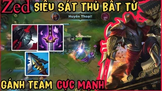 Zed Siêu Sát Thủ Gánh Team Cực Mạnh