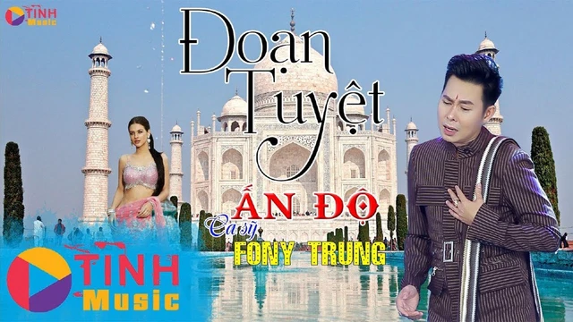 Đoạn Tuyệt - Fony Trung