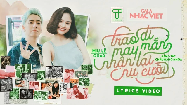 Trao Đi May Mắn, Nhận Lại Nụ Cười - Miu Lê, Osad