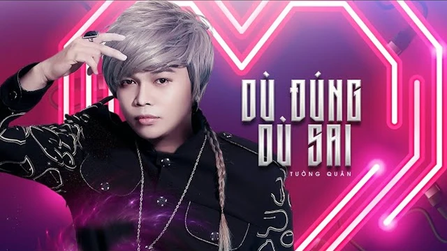 Dù Đúng Dù Sai - Tường Quân