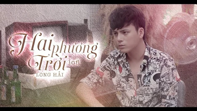 Hai Phương Trời (Lofi Version) - Long Hải