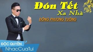 Tiếng Cười Vui Xuân - Đông Phương Tường