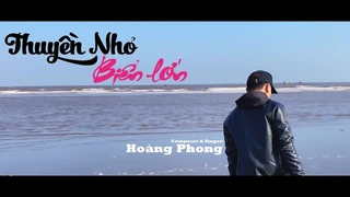 Thuyền Nhỏ Biển Lớn - Hoàng Phong