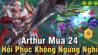 Arthur Hồi Phục Không Ngừng Nghỉ