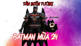 Batman Có Còn Bá Đạo Trong Mùa Mới