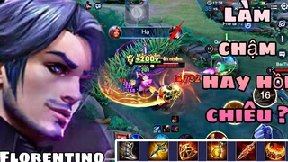 Florentino Làm Chậm Hay Hồi Chiêu