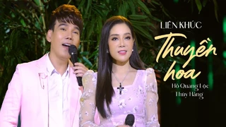 Liên Khúc Thuyền Hoa, Mấy Nhịp Cầu Tre - Thúy Hắng ft Hồ Quang Lộc (MV OFFICIAL)
