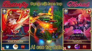 Butterfly Đụng Độ Murad Tại Đường Top