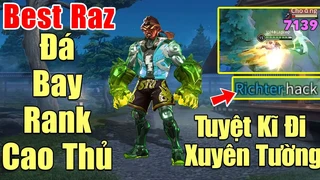 Raz Đá Bay Rank Cao Thủ