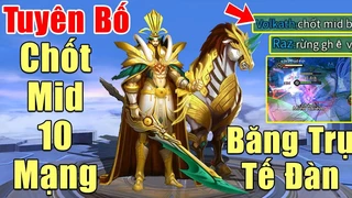 Volkath Chốt Mid Bạn 10 Mạng Cực Đỉnh