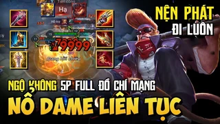 Ngộ Không Full Chí Mạng Nổ Phát Bay Màu