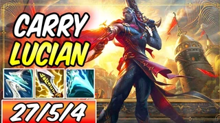 Lucian Carry Gánh Team Mãn Nhãn