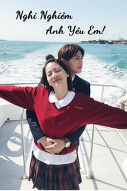 Nghỉ Nghiêm Anh Yêu Em