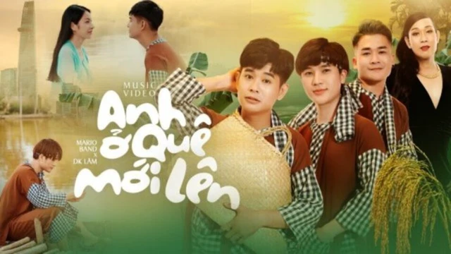 Anh Ở Quê Mới Lên - Mario Band, DK Lâm