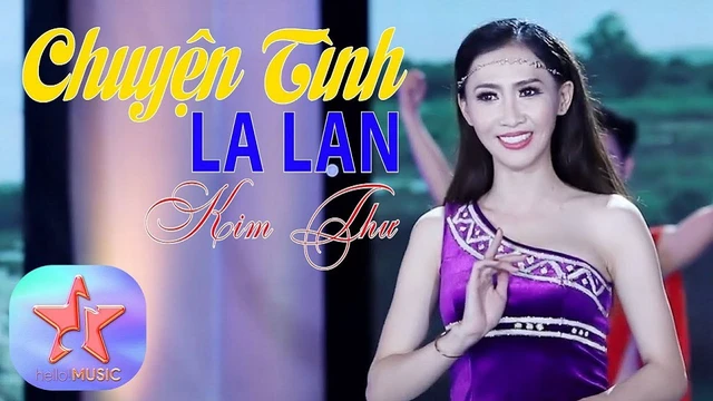 Chuyện Tình La Lan - Kim Thư 