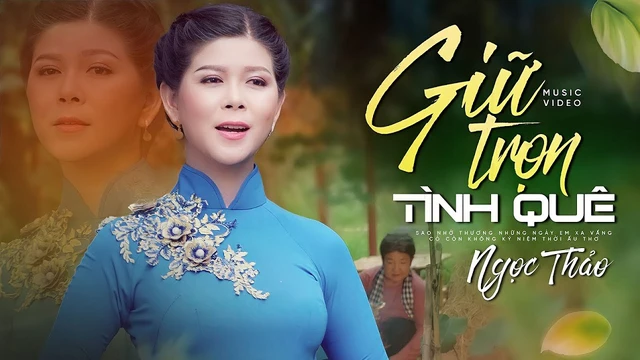 Giữ Trọn Tình Quê - Ngọc Thảo