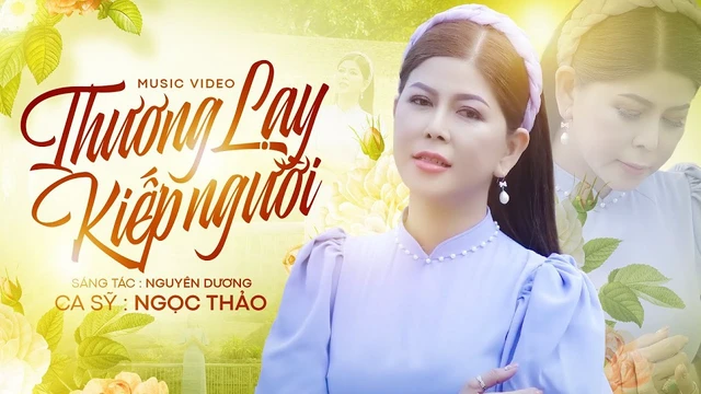 Thương Lạy Kiếp Người - Ngọc Thảo
