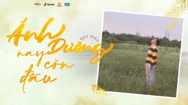 Ánh Dương Nay Còn Đâu - Edy Hiếu